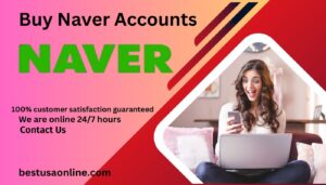 Buy Naver Accounts 