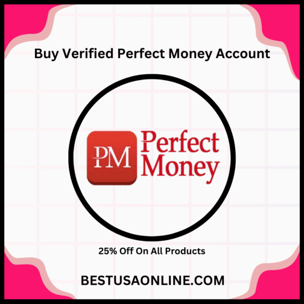 Buy Verified Perfect Money Account