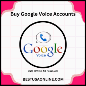 Buy Google Voice Accounts