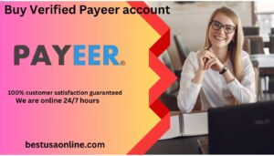 Buy Verified Payeer account 